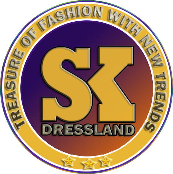 SK Dressland,Treasure Of Fashion With New Trends